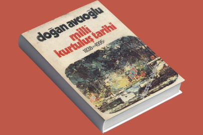 Doğan Avcıoğlu’nun Türkiye siyasetine mirası: “Milli Kurtuluş Tarihi”