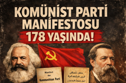 Komünist Parti Manifestosu 178 Yaşında