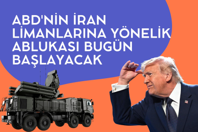 ABD'nin İran limanlarına yönelik ablukası bugün başlayacak