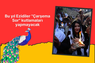 Bu yıl Ezidiler "Çarşema Sor" kutlamaları yapmayacak