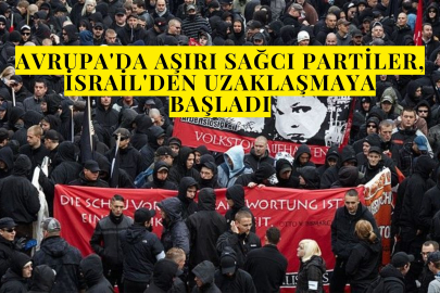 Avrupa'da aşırı sağcı partiler, İsrail'den uzaklaşmaya başladı