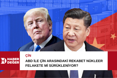 ABD ile Çin arasındaki rekabet nükleer felakete mi sürükleniyor?