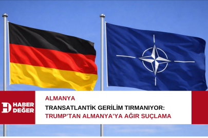Transatlantik gerilim tırmanıyor: Trump’tan Almanya’ya ağır suçlama