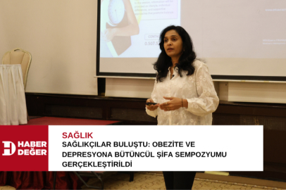 Sağlıkçılar buluştu: Obezite ve Depresyona Bütüncül Şifa Sempozyumu gerçekleştirildi