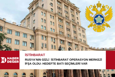 Rusya’nın gizli  istihbarat operasyon merkezi ifşa oldu: Hedefte Batı seçimleri var