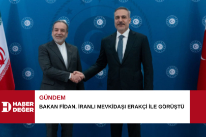 Bakan Fidan, İranlı mevkidaşı Erakçi ile görüştü