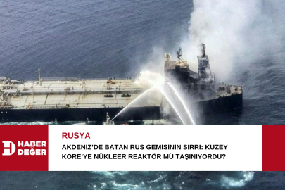 Akdeniz’de Batan Rus Gemisinin Sırrı: Kuzey Kore’ye Nükleer Reaktör mü Taşınıyordu?