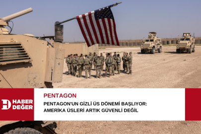 Pentagon'un gizli üs dönemi başlıyor: Amerika üsleri artık güvenli değil