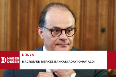 Macron’un Merkez Bankası adayı onay aldı
