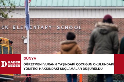 Öğretmeni vuran 6 yaşındaki çocuğun okulundaki yönetici hakkındaki suçlamalar düşürüldü