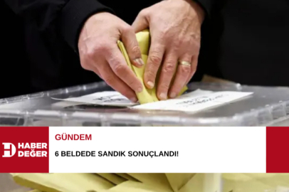 6 beldede sandık sonuçlandı!