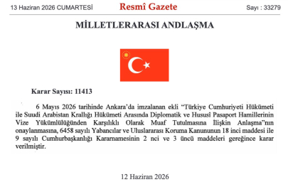 Resmi Gazete'de açıklandı: Türkiye ve Suudi Arabistan'a vize muafiyeti