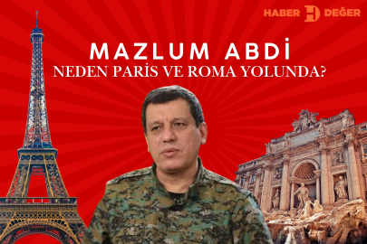 Mazlum Abdi Neden Paris ve Roma Yolunda?